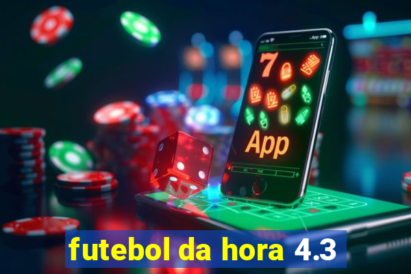 futebol da hora 4.3